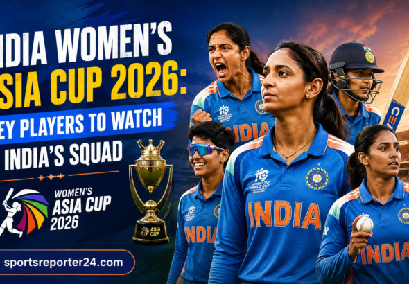India Women’s Asia Cup 2026 Key Players to Watch in India’s Squad