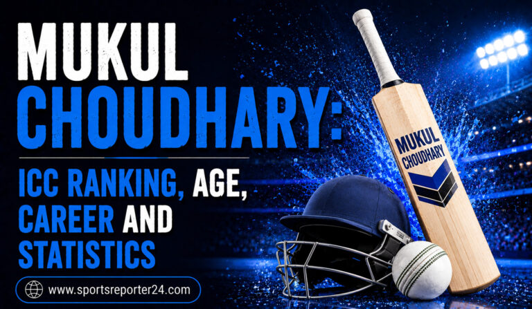 Mukul Choudhary ICC Ranking, Age, Career and Statistics