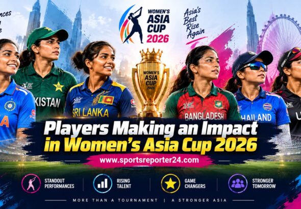 Players Making an Impact in Women’s Asia Cup 2026